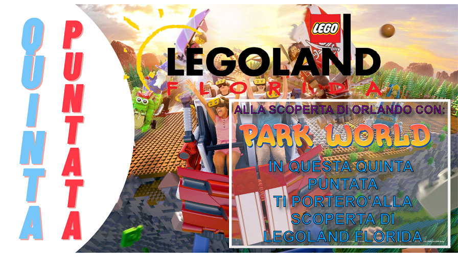 Legoland Florida: il parco amato dai bambini