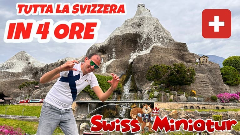 Swissminiatur Lugano: Tutta la Svizzera in 4 ore